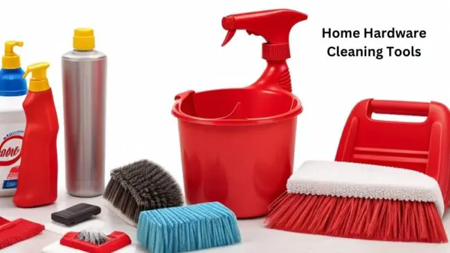 Home Hardware Cleaning Tools